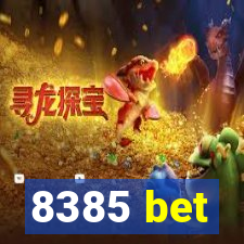 8385 bet
